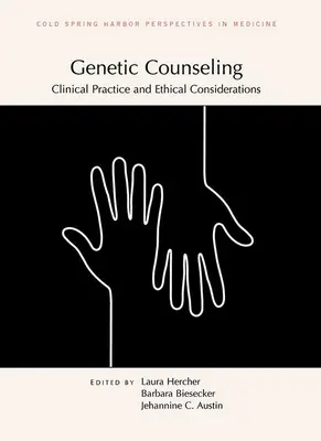 Poradnictwo genetyczne: Praktyka kliniczna i rozważania etyczne - Genetic Counseling: Clinical Practice and Ethical Considerations