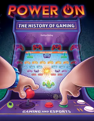 Power On: Historia gier komputerowych - Power On: The History of Gaming