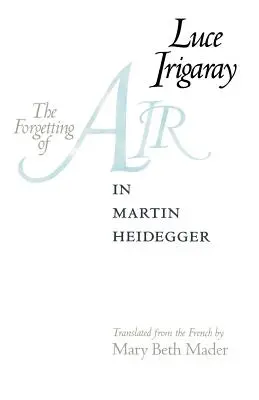 Zapomnienie powietrza u Martina Heideggera - The Forgetting of Air in Martin Heidegger