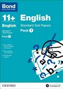 Bond 11+: Język angielski: Standardowe arkusze egzaminacyjne - pakiet 1 - Bond 11 +: English: Standard Test Papers - Pack 1