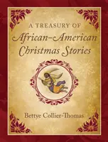 Skarbnica afroamerykańskich opowieści bożonarodzeniowych - A Treasury of African American Christmas Stories