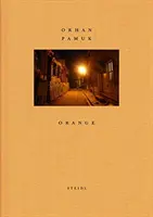 Orhan Pamuk: Pomarańcza - Orhan Pamuk: Orange