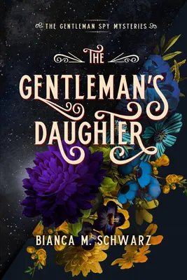 Córka dżentelmena, 2 - The Gentleman's Daughter, 2