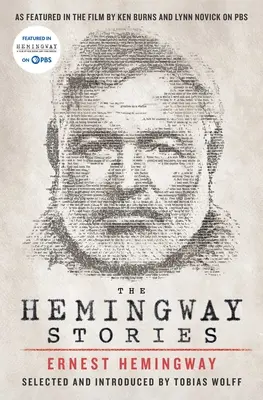 Opowieści Hemingwaya: W filmie Kena Burnsa i Lynn Novick na kanale PBS - The Hemingway Stories: As Featured in the Film by Ken Burns and Lynn Novick on PBS