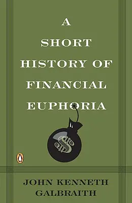 Krótka historia finansowej euforii - A Short History of Financial Euphoria