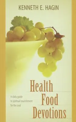 Nabożeństwa zdrowej żywności - Health Food Devotions