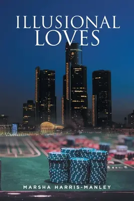 Iluzoryczne miłości - Illusional Loves