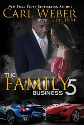 The Family Business 5: Powieść o rodzinnym biznesie - The Family Business 5: A Family Business Novel