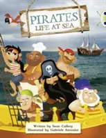 Bug Club Guided Non Fiction Rok drugi Fioletowy B Piraci: Życie na morzu - Bug Club Guided Non Fiction Year Two Purple B Pirates: Life at Sea