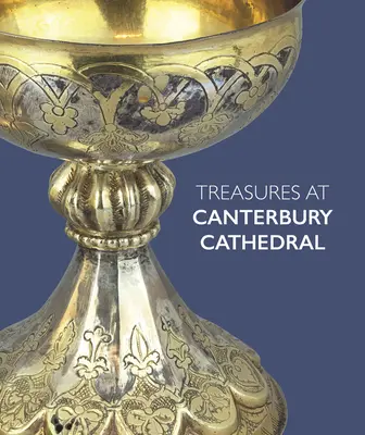 Skarby w katedrze w Canterbury - Treasures at Canterbury Cathedral