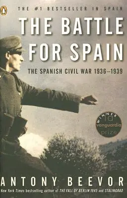 Bitwa o Hiszpanię: Hiszpańska wojna domowa 1936-1939 - The Battle for Spain: The Spanish Civil War 1936-1939