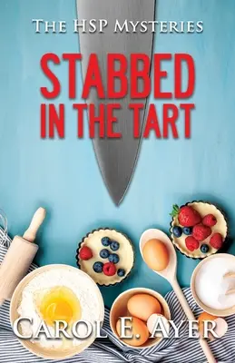 Dźgnięty w tartę - Stabbed in the Tart