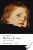 The Turn of the Screw i inne opowiadania - The Turn of the Screw and Other Stories