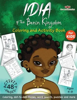 Kolorowanka i książeczka z ćwiczeniami Idia z królestwa Beninu - Idia of the Benin Kingdom Coloring and Activity Book