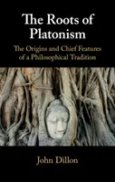 Korzenie platonizmu - The Roots of Platonism