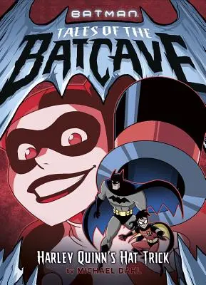 Hat Trick Harley Quinn - Harley Quinn's Hat Trick