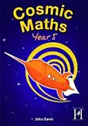 Kosmiczna matematyka, rok 5 - Cosmic Maths Year 5