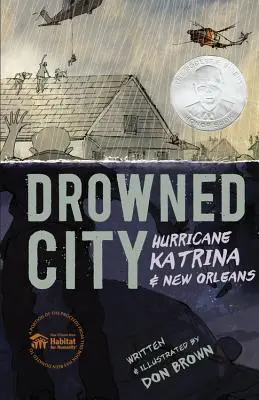 Utopione miasto: Huragan Katrina i Nowy Orlean - Drowned City: Hurricane Katrina and New Orleans