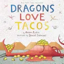 Smoki kochają tacos - Dragons Love Tacos