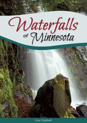 Wodospady Minnesoty - Waterfalls of Minnesota
