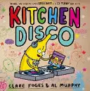 Kuchenne disco - Kitchen Disco