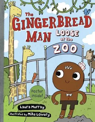 Piernikowy ludzik luzem w zoo - The Gingerbread Man Loose at the Zoo