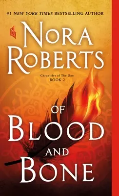 Z krwi i kości: Kroniki Jedynego, Księga 2 - Of Blood and Bone: Chronicles of the One, Book 2