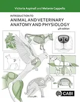 Wprowadzenie do anatomii i fizjologii zwierząt i zwierząt weterynaryjnych - Introduction to Animal and Veterinary Anatomy and Physiology
