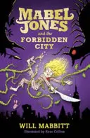 Mabel Jones i Zakazane Miasto - Mabel Jones and the Forbidden City