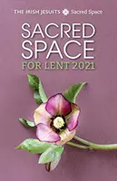 Przestrzeń sakralna na Wielki Post 2021 - Sacred Space for Lent 2021