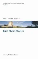 Oksfordzka księga irlandzkich opowiadań - The Oxford Book of Irish Short Stories