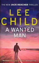 Poszukiwany człowiek - (Jack Reacher 17) - Wanted Man - (Jack Reacher 17)