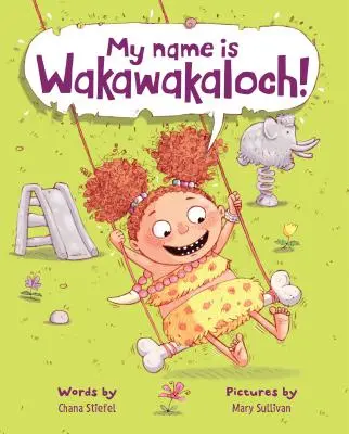 Nazywam się Wakawakaloch! - My Name Is Wakawakaloch!