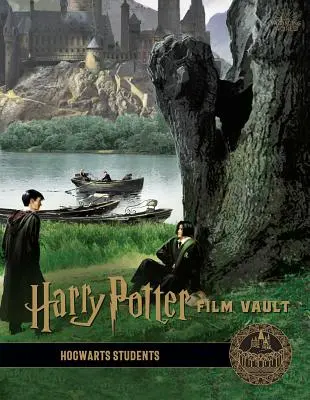 Harry Potter: Skarbiec filmowy: Tom 4: Uczniowie Hogwartu - Harry Potter: Film Vault: Volume 4: Hogwarts Students