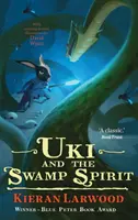 Uki i duch bagien - Uki and the Swamp Spirit