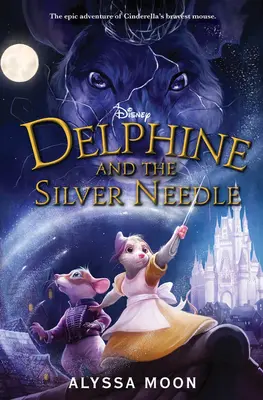 Delphine i srebrna igła - Delphine and the Silver Needle