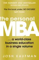 Personal MBA - światowej klasy edukacja biznesowa w jednym tomie - Personal MBA - A World-Class Business Education in a Single Volume