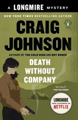 Śmierć bez towarzystwa: Tajemnica Longmire'a - Death Without Company: A Longmire Mystery