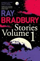 Opowiadania Raya Bradbury'ego tom 1 - Ray Bradbury Stories Volume 1