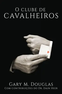 O Clube de Cavalheiros (portugalski) - O Clube de Cavalheiros (Portuguese)