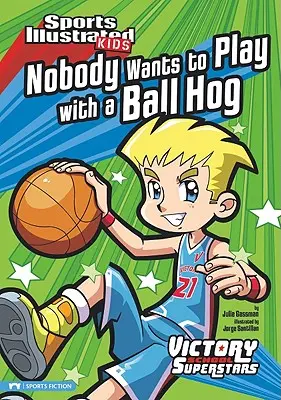 Nikt nie chce bawić się świnią z piłką - Nobody Wants to Play with a Ball Hog