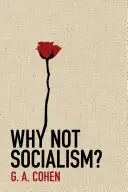Dlaczego nie socjalizm? - Why Not Socialism?