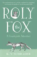 Roly the Fox: Przygoda na wsi - Roly the Fox: A Countryside Adventure