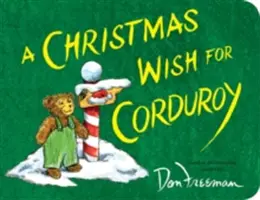 Świąteczne życzenie dla Sztruksa - A Christmas Wish for Corduroy