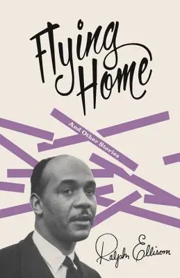 Flying Home: I inne historie - Flying Home: And Other Stories