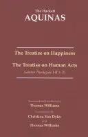 Traktat o szczęściu - Traktat o czynach ludzkich - Treatise on Happiness - The Treatise on Human Acts