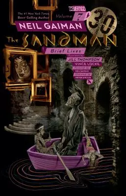 The Sandman Vol. 7: Brief Lives 30th Anniversary Edition (Sandman, tom 7: Krótkie życie) - The Sandman Vol. 7: Brief Lives 30th Anniversary Edition