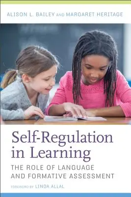 Samoregulacja w uczeniu się: Rola języka i oceniania kształtującego - Self-Regulation in Learning: The Role of Language and Formative Assessment