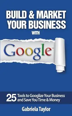 Buduj i promuj swój biznes z Google - Build & Market Your Business with Google