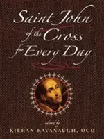 Święty Jan od Krzyża na każdy dzień - Saint John of the Cross for Every Day